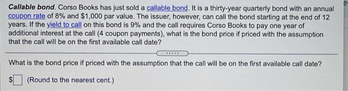 Company will issue a zero-coupon bond this coming month. The bond's projected
