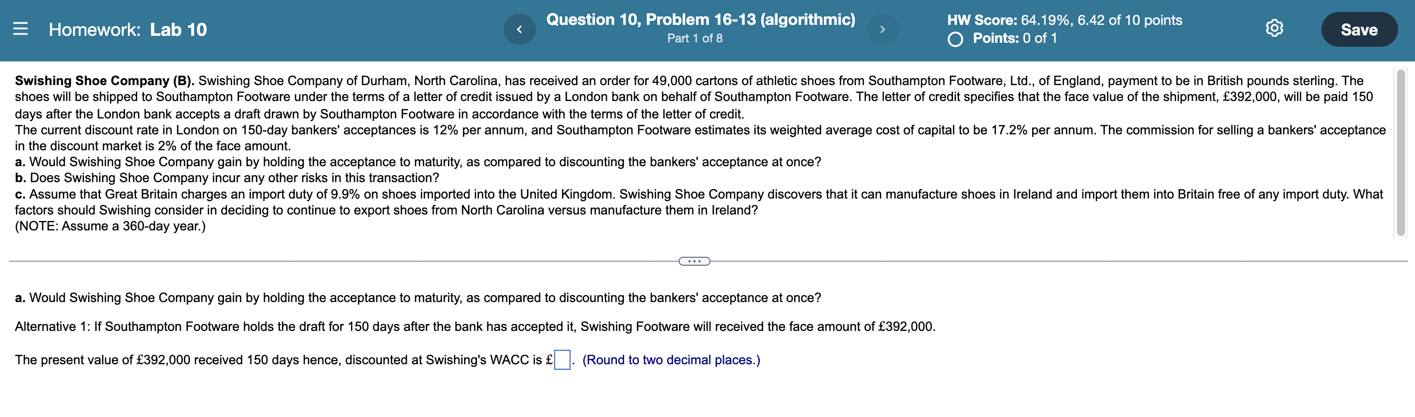 Question 10, Problem 16-13 (algorithmic) Homework: Lab 10 > HW Score: