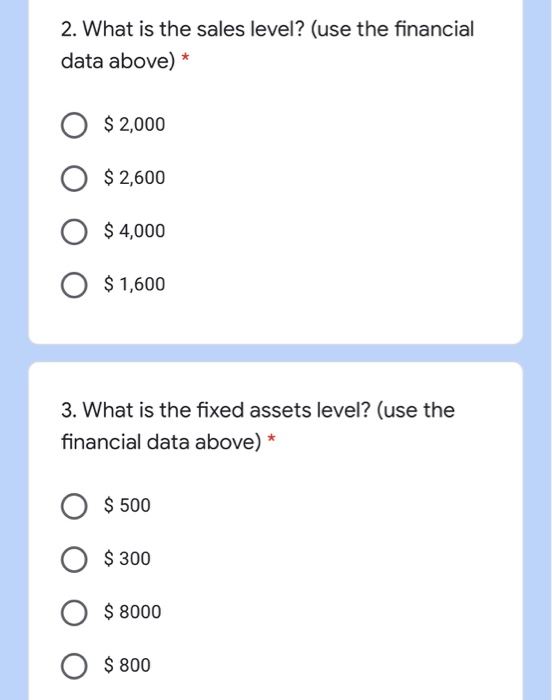 following 7 questions: Value Ratios Total Assets Turnover Fixed Assets Turnover DSO