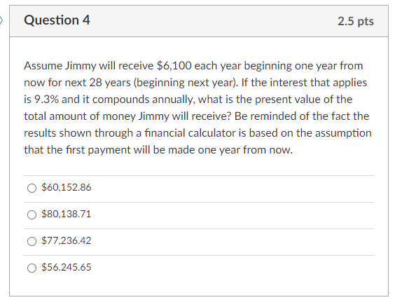 makes a one-time investment of $83,000 today at a 11.2% interest rates