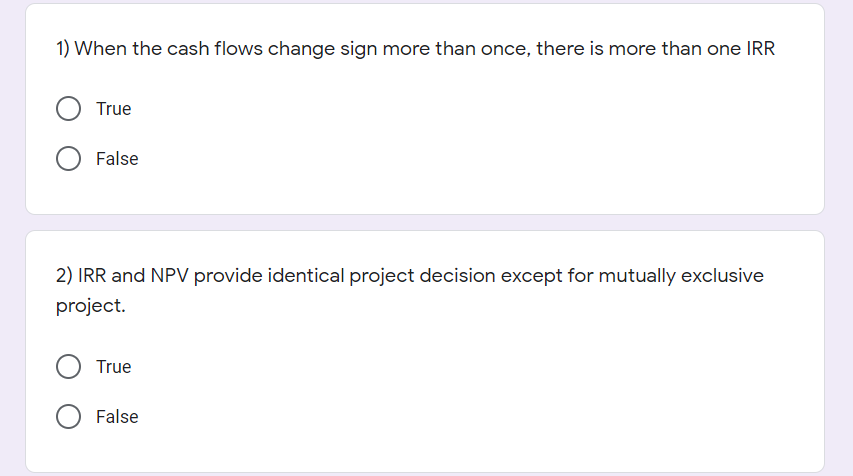 Please state whether true or false only. No justification needed. Please
