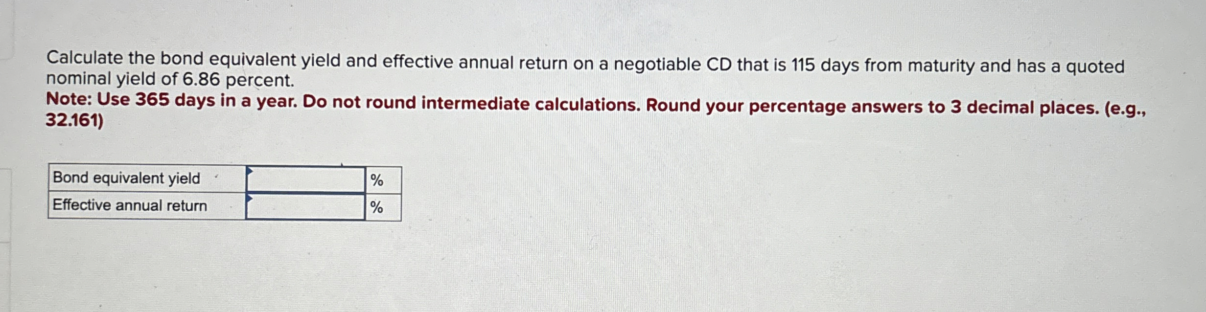 Calculate the bond equivalent yield and effective annual return on a
