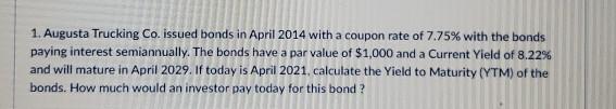 please answer in formulas or financial calculator values and round decimals to