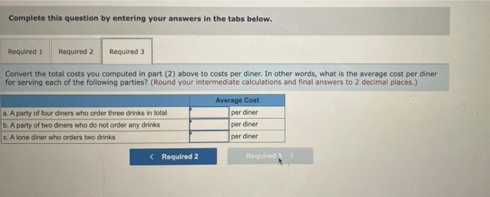 and has hired a student intern to conduct an activity-based costing study.
