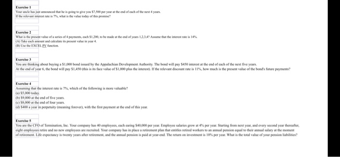  Exercise You uncle has just announced that he is going to