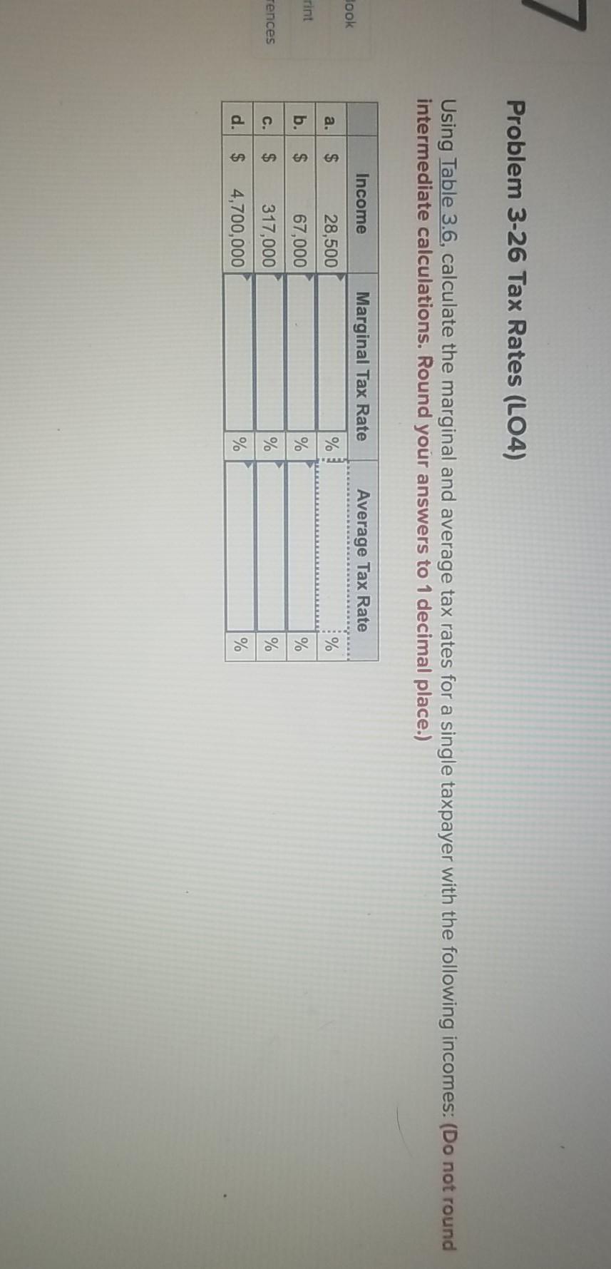Problem 3-26 Tax Rates (LO4) Using Table 3.6, calculate the marginal