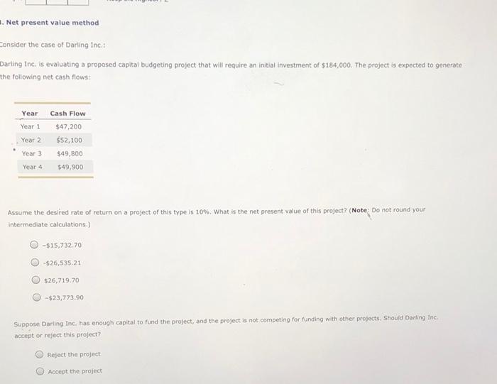  . Net present value method Consider the case of Darling Inca