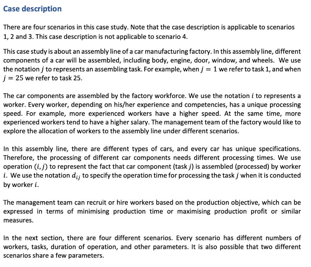 Case description There are four scenarios in this case study. Note