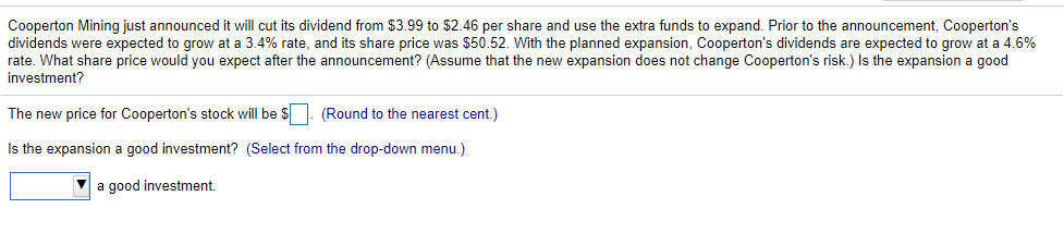 Cooperton Mining just announced it will cut its dividend from $3.99