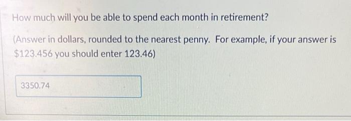 the next two, questions. Upon graduation you recall the importance of saving