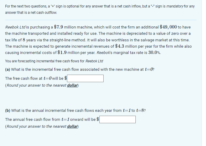  For the next two questions, a "+' sign is optional for