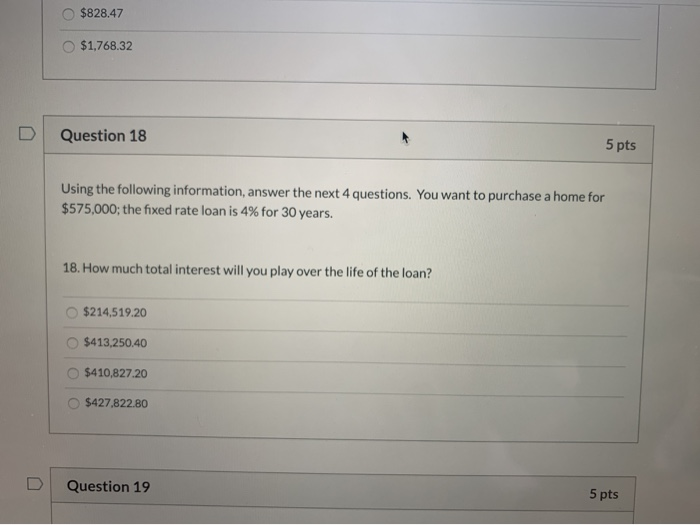 fixed rate loan is 4% for 30 years. 16. What is the