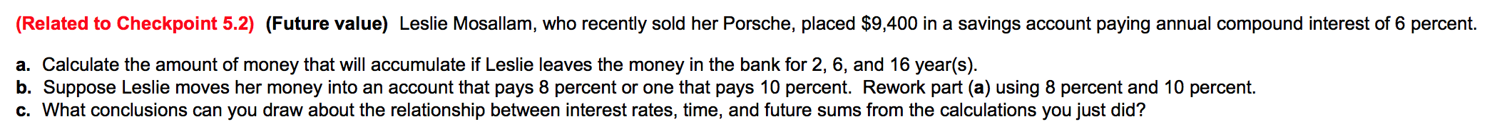 **Please use numbers given** Please answer (a), (b), and (c). Thank you!!