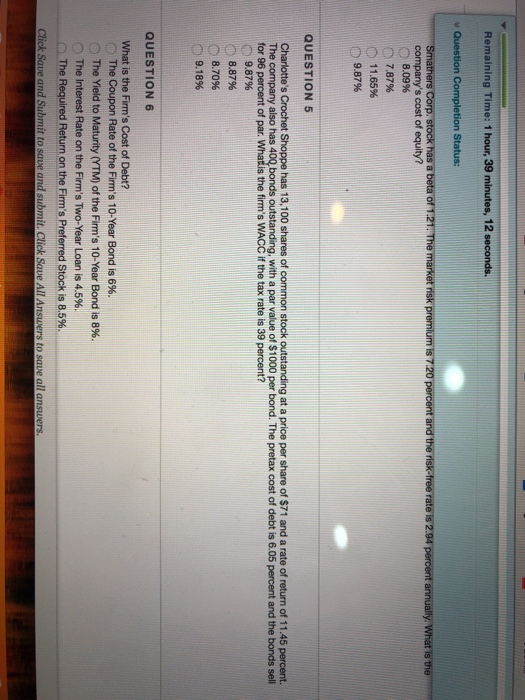  Remaining Time: 1 hour, 39 minutes, 12 seconds. Question Completion Status: