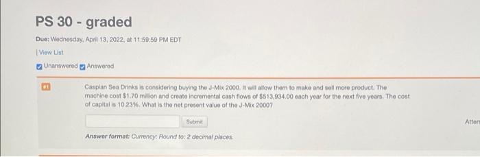 please show all steps for all problems PS 30-graded Due: Wednesday, April