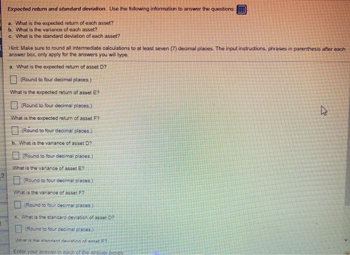  Expected return and standard deviation. Use the following information to answer