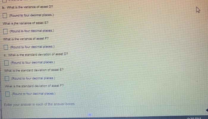 the questions a. What is the expected return of each asset? b.