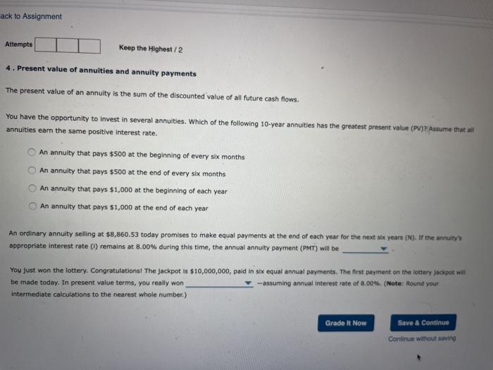  ack to Assignment Attempts Keep the Highest / 2 4. Present