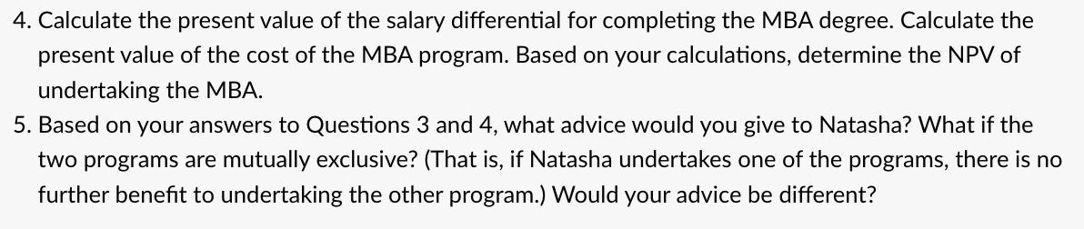 Assume that today is April 1, 2022. Natasha Kingery is 30 years