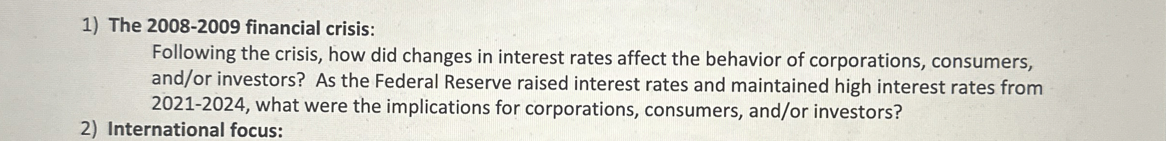  The 2008-2009 financial crisis: Following the crisis, how did changes in