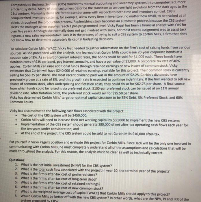 answer #8 Computerized Business Systems (CBS) transforms manual accounting and inventory systems