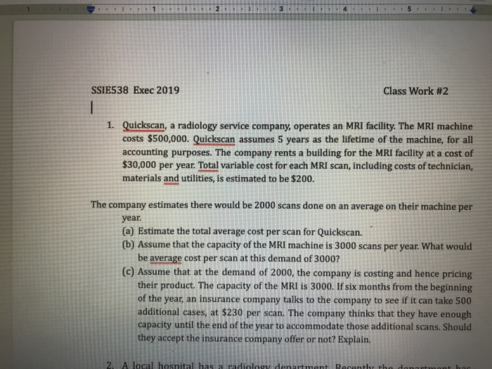  2 3 5 4 SSIE538 Exec 2019 Class Work #2 1.