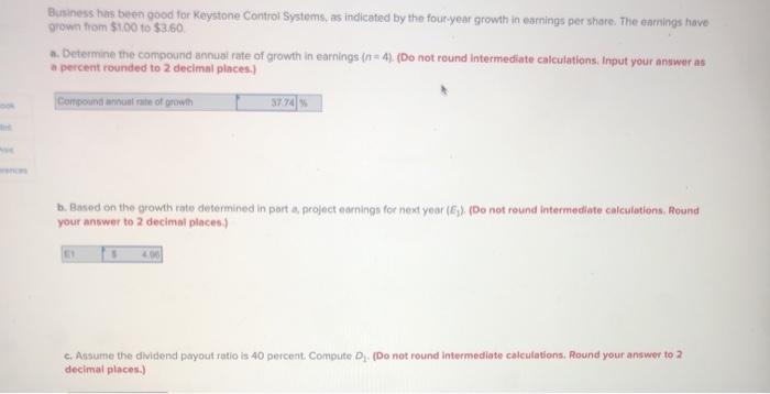  Business has been good for Keystone Control Systems, as indicated by