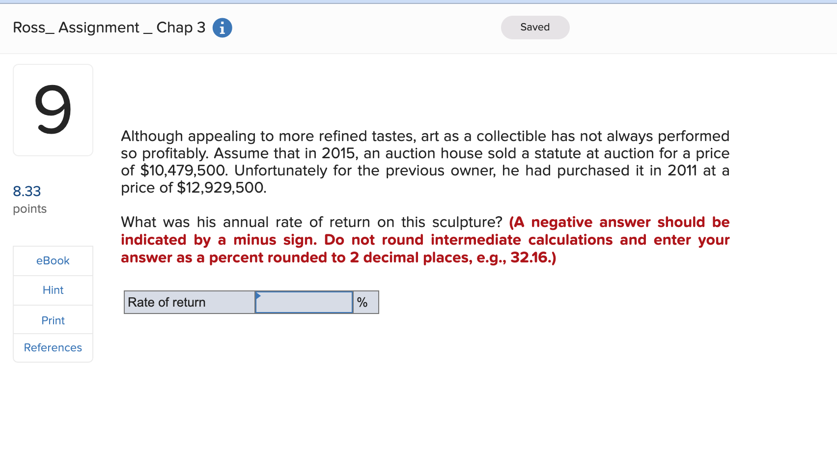 Ross Assignment_Chap 3 i 9 8.33 points eBook Hint Print References