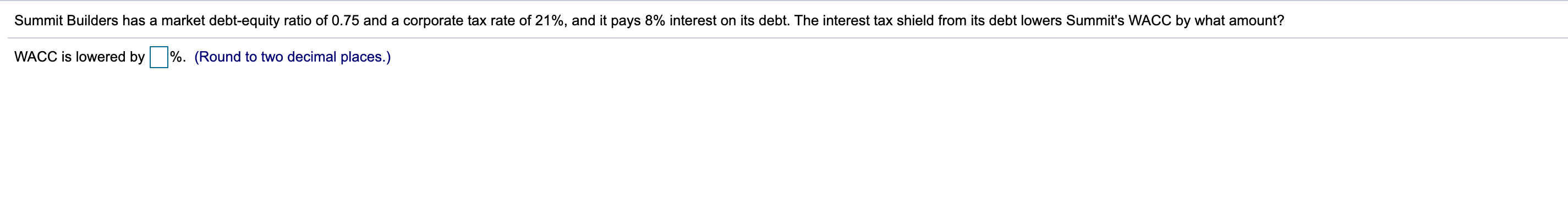 Please answer all the questions. I will rate. Summit Builders has a