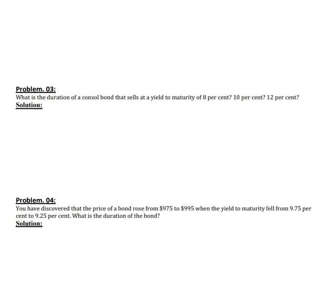 Risk: The Duration Model ID: Name: Problem. 01: What is the duration