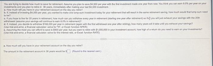 please help me!! You are tying to decide how much to smve