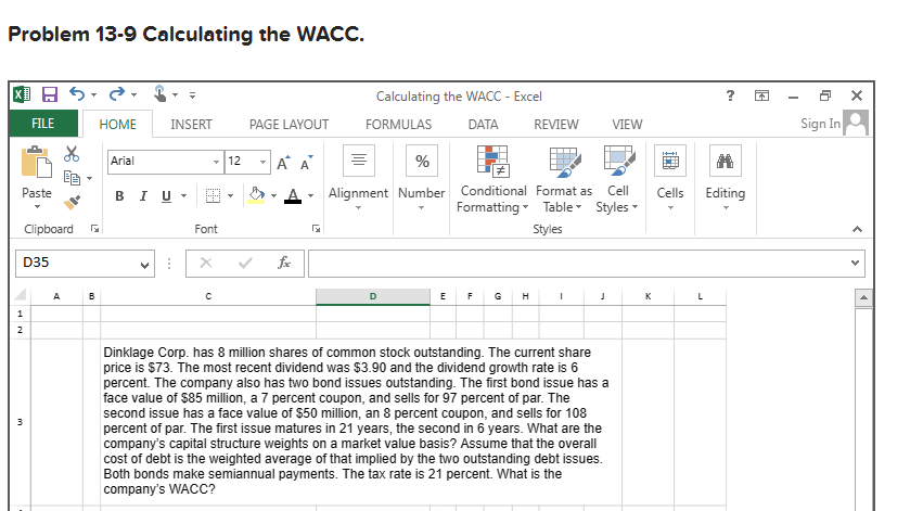 Answer all empty cells in formulas. no hard coding. Please reference the