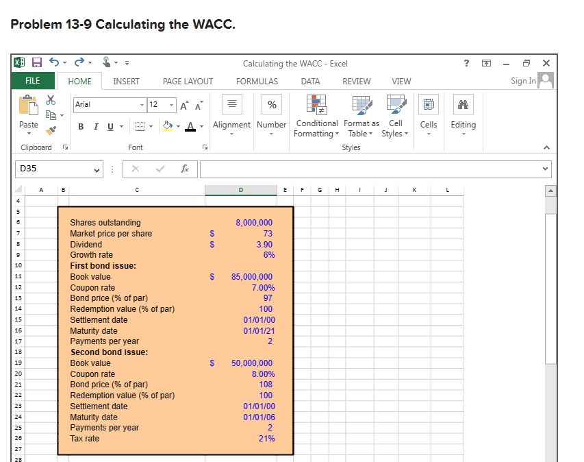correct cells from the images. Problem 13-9 Calculating the WACC. Problem 13-9