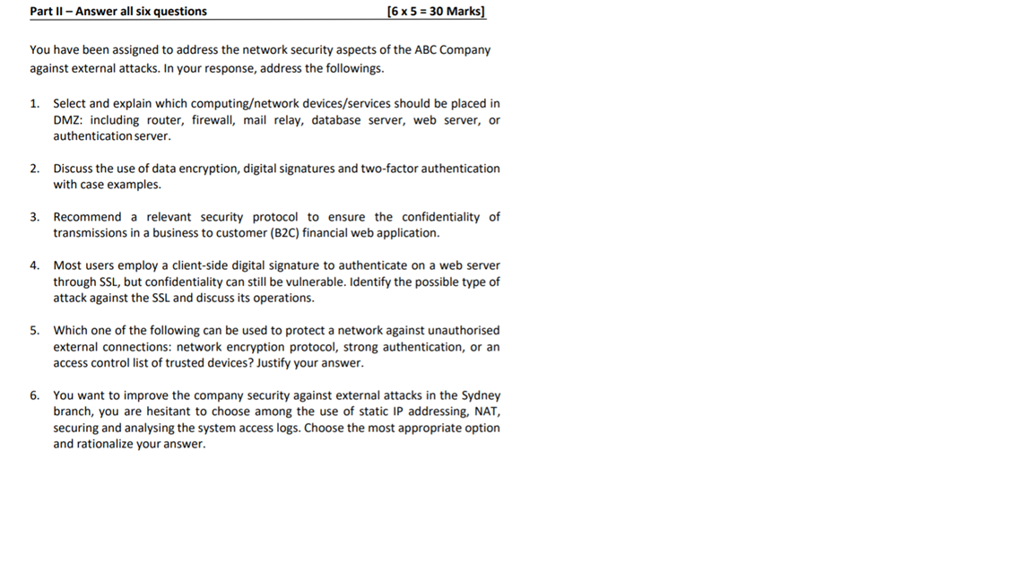  Part II - Answer all six questions [6 x 5 =