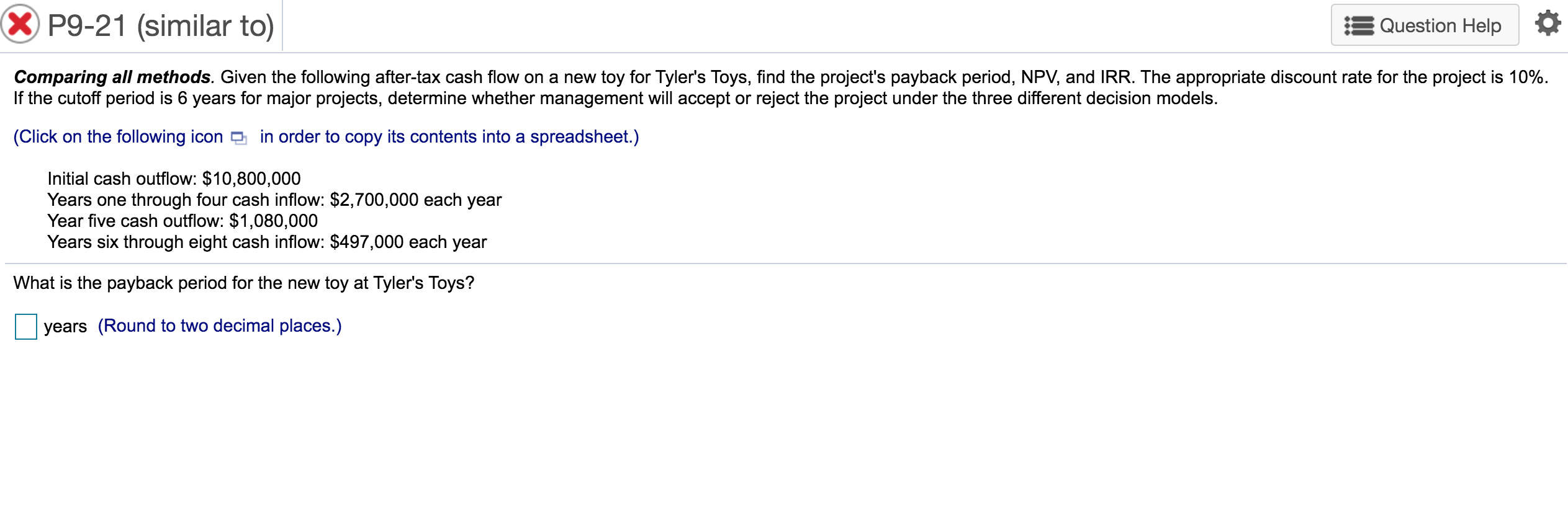  X P9-21 (similar to) : Question Help Comparing all methods. Given