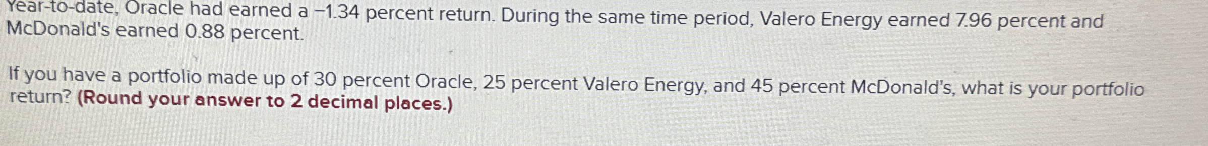  Year-to-date, Oracle had earned a -1.34 percent return. During the same