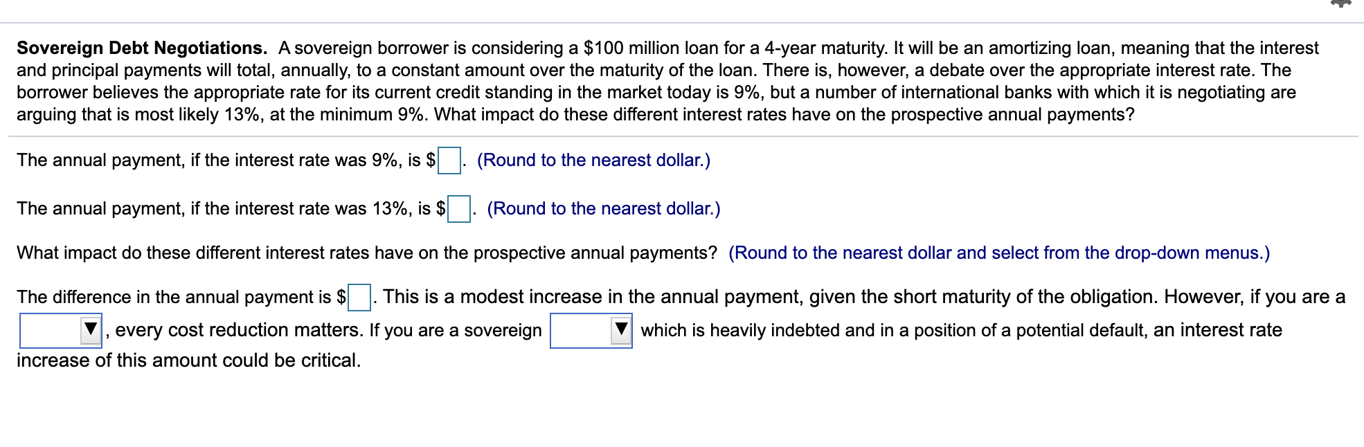  The two options for both dropdowns is borrower or lender Sovereign
