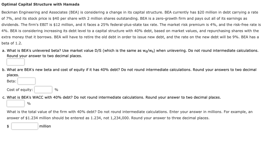 Please help answer Optimal Capital Structure with Hamada Beckman Engineering and Associates