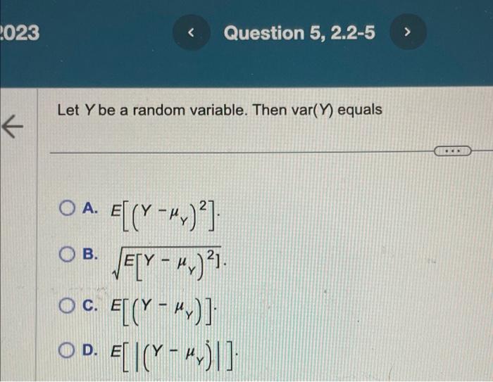 2023 Question 5, 2.2-5 > K Let Y be a random variable.