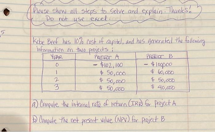  Please show all steps to solve and explain. Thanks! Do not