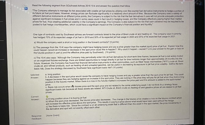 I would like it if you could explain why the answer