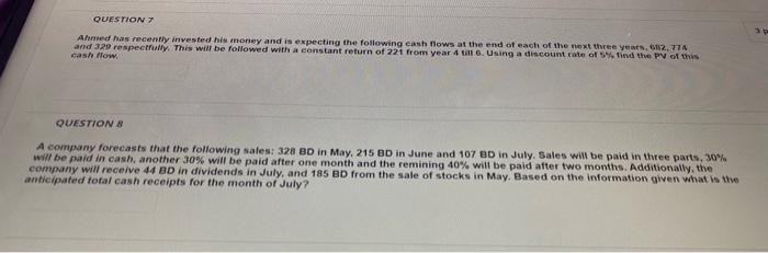please answer both Q QUESTION ? 3 And has recently invested his