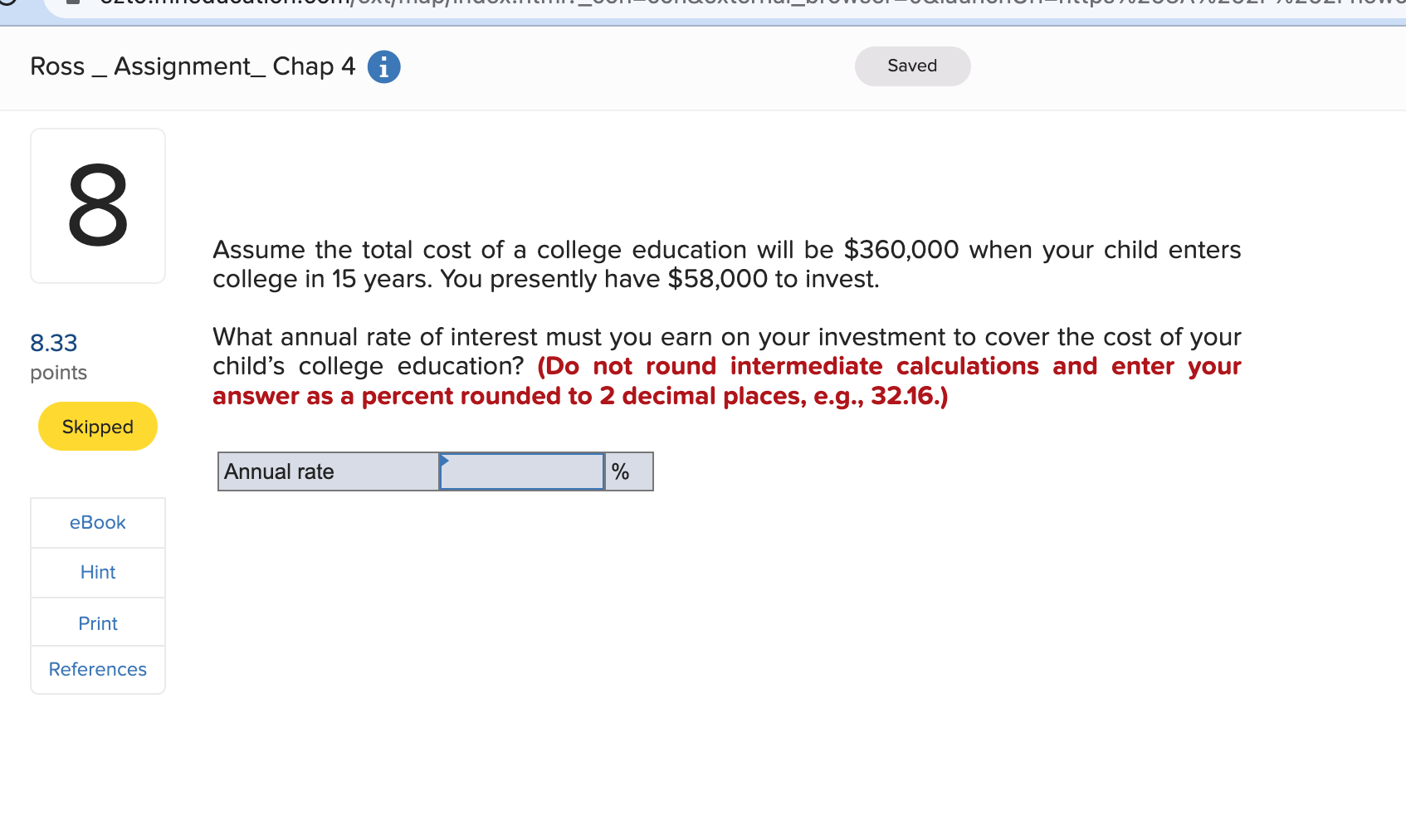 Ross Assignment_ Chap 4 i 8 8.33 points Skipped eBook Hint