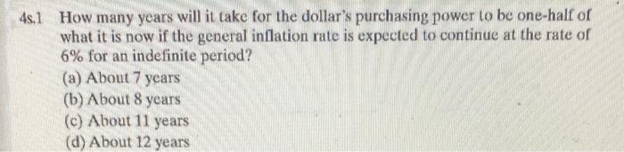 please solve using excel step by step 4.1 How many years will