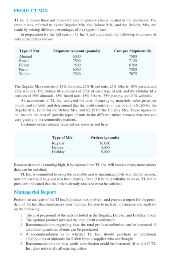 Can you please do in EXCEL and SHOW PROCESS/FORMULAS? PRODUCT MIX TJ