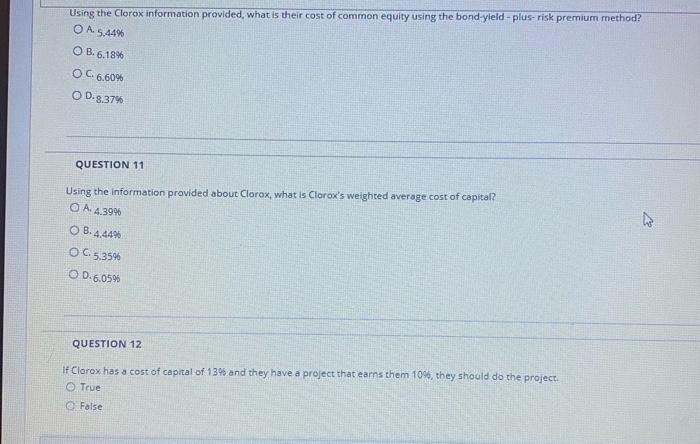 O C. 4.60% O D.5.0096 a/ QUESTION 7 Using the Clorox information