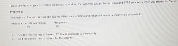  Please use the examples we worked on in class to work