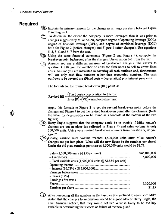 to the fact there are now more fixed assets, long-term debt, and