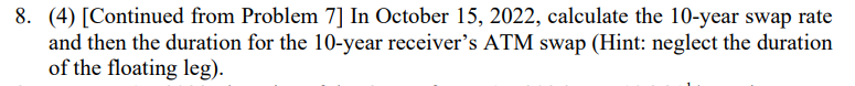  8. (4) [Continued from Problem 7] In October 15, 2022, calculate