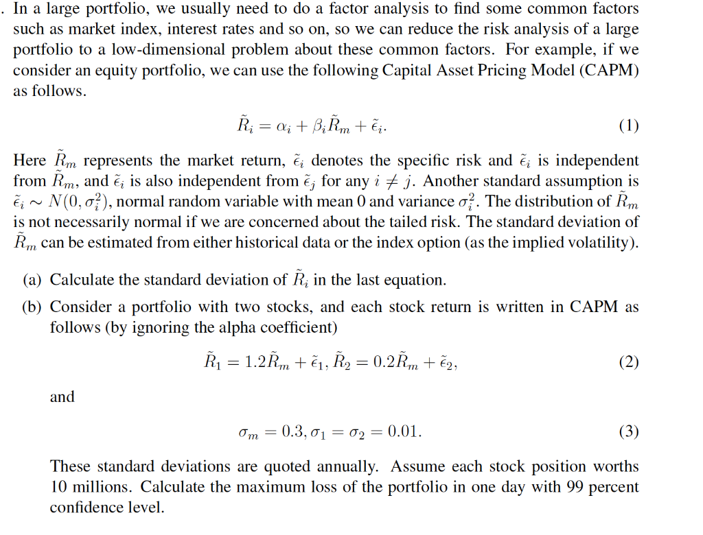 . In a large portfolio, we usually need to do a